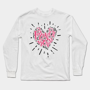 Forever Yours Long Sleeve T-Shirt